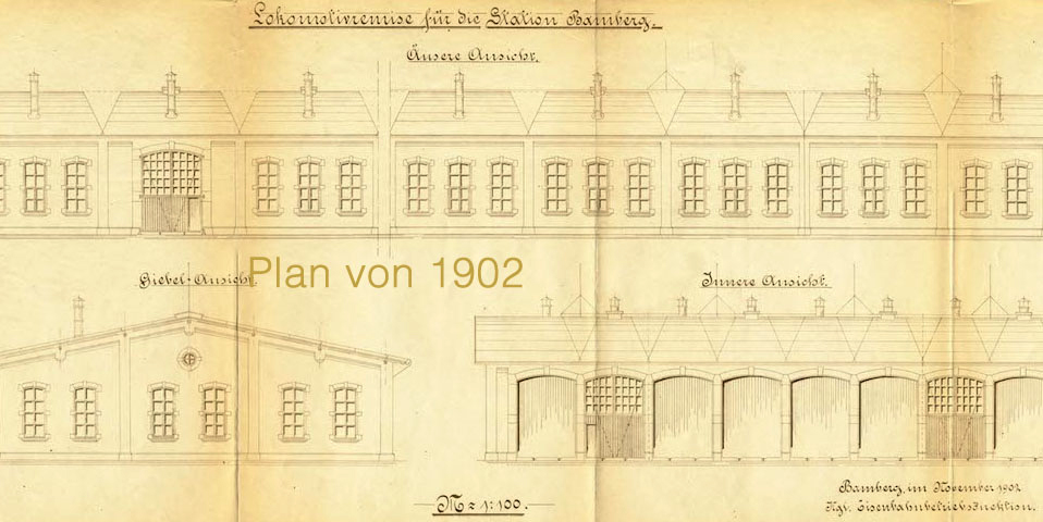 Lokschuppen Bamberg, Plan von 1902